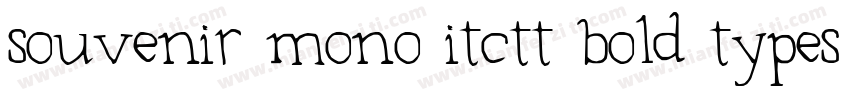 souvenir mono itctt bold typeset字体转换